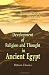 Development of Religion and Thought in Ancient Egypt: Lectures delivered on the Morse Foundation at Union Theological Seminary