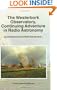 The Westerbork Observatory, Continuing Adventure in Radio Astronomy (Astrophysics and Space Science Library)