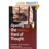 Opening the Hand of Thought: Foundations of Zen Buddhist Practice
