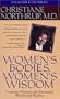 Women's Bodies, Women's Wisdom (AUDIO CASSETTE)