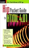 Hip Pocket Guide to HTML 4.01
