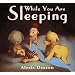 While You Are Sleeping