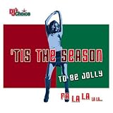 DJ's Choice: Tis the Season