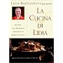 La Cucina Di Lidia: Recipes and Memories from Italy's Adriatic Coast
