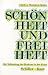 Book Schonheit und Freiheit: Die Vollendung der Moderne in der Kunst Schiller-Kant (Epistemata)