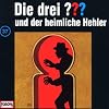 Die drei Fragezeichen - Folge 37: und der heimliche Hehler