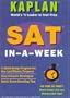 KAPLAN SAT IN A WEEK (1996 Edition)