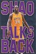 Shaq Talks Back