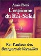 L'Espionne du Roi-Soleil