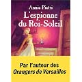 L'Espionne du Roi-Soleil
