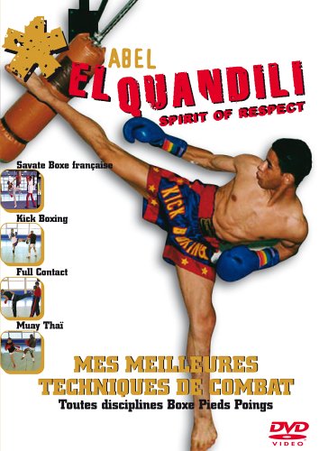 Abel El Quandili : Mes meilleures techniques de combat dvd, Film dvd Abel El Quandili : Mes meilleures techniques de combat