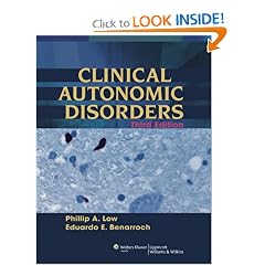 Clinical Autonomic Disorders by Phillip A. Low and Eduardo E. Benarroch
