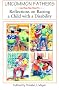 Uncommon Fathers: Reflections on Raising a Child With a Disability Uncommon Fathers: Reflections on Raising a Child With a Disability
