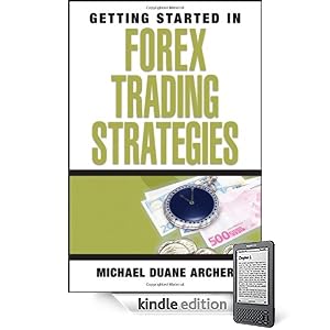Getting Started in Forex Trading Strategies
