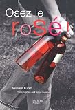 Revue Hachette  / Osez le rosé !
