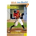 Regelheft Baseball: Das offizielle Regelwerk des Deutschen Baseball und Softball Verbandes (DBV)