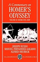 A Commentary on Homer's Odyssey: Volume III: Books XVII-XXIV: Books XVII-XXIV Vol 3 (Clarendon Paperbacks)