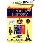 Click here to buy Instant European History: From the French Revolution to the Cold War by  Robert P. Libbon.