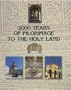 2000 Years of Pilgrimage to the Holy Land