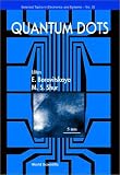 Quantum Dots (Selected Topics in Electronics and Systems, Vol. 25)
