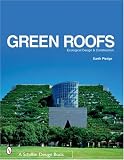 Green Roofs: Ecological Design And Construction