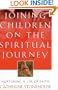 Joining Children on the Spiritual Journey: Nurturing a Life of Faith (BridgePoint Books)