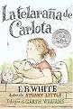 La telarana de Carlota / Charlotte's web (Paperback)