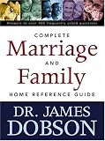 The Complete Marriage and Family Home Reference Guide
