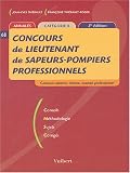 Revue Vuibert  / Concours de lieutenant de sapeurs-pompiers professionnels : Catégorie B