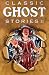 Classic Ghost Stories II (Lowell House Classics) (v. 2)