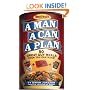 A Man, a Can, a Plan : 50 Great Guy Meals Even You Can Make