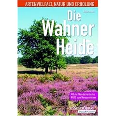 Die Wahner Heide: Mit der Wanderkarte des NABU zum Herausnehmen