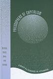 Philosophers of Capitalism: Menger, Mises, Rand, and Beyond