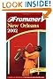 Frommer's New Orleans 2002 (Frommer's Complete Guides)