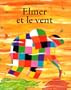 Elmer et le vent
