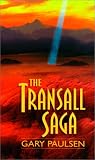 The Transall Saga Gary Paulsen