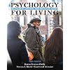Psychology for Living: Adjustment, Growth, and Behavior (10th Edition)