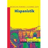 Hispanistik. UTB basicsvon "Natascha Pomino"