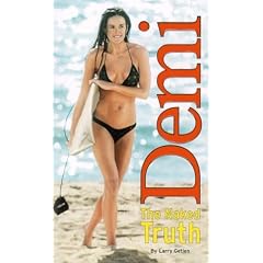 Demi: The Naked Truth
