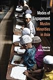 Modes of engagement : Muslim minorities in Asia