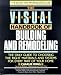 Book The Visual Handbook of Building and Remodeling: The Only Guide to Choosing the Right Materials and Systems for Every Part of Your Home