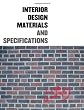Interior Design: Materials and Specifications