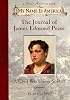 The Journal of James Edmond Pease: A Civil War Union Soldier, Virginia, 1863 (My Name is America)
