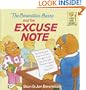 The Berenstain Bears and the Excuse Note (First Time Books(R))