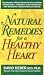 Natural Remedies for a Healthy Heart