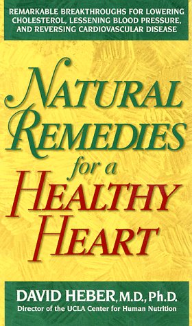 Natural Remedies for a Healthy Heart