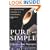 Pure and Simple: The Buddhist Teachings of a Thai Laywoman