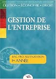 Gestion de l entreprise Bac Pro Restauration 1e année