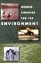 Women Pioneers For The Environment