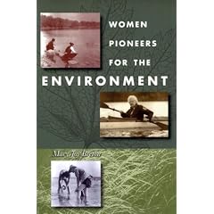 Women Pioneers For The Environment